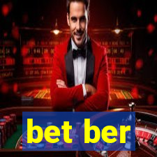 bet ber